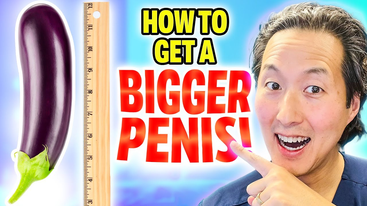 Best Way to Get a Bigger Dick